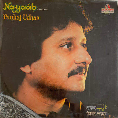 Na-Yaab नायाब (Ghazals) - Pankaj Udhas